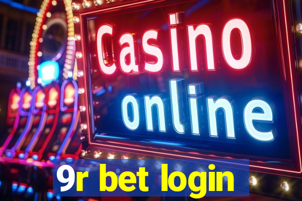 9r bet login